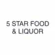 5 Star Food & Liquor